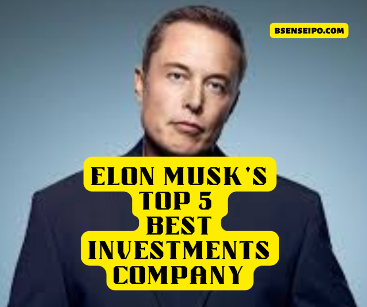 elon musk top 5 investment