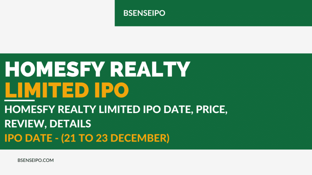 Homesfy Realty Limited IPO