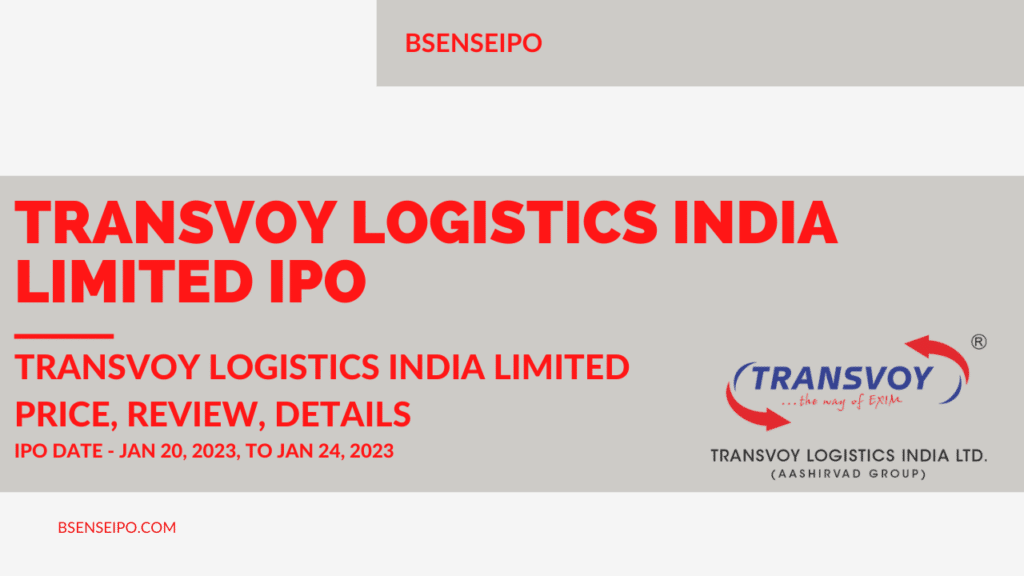 Transvoy Logistics India Limited IPO