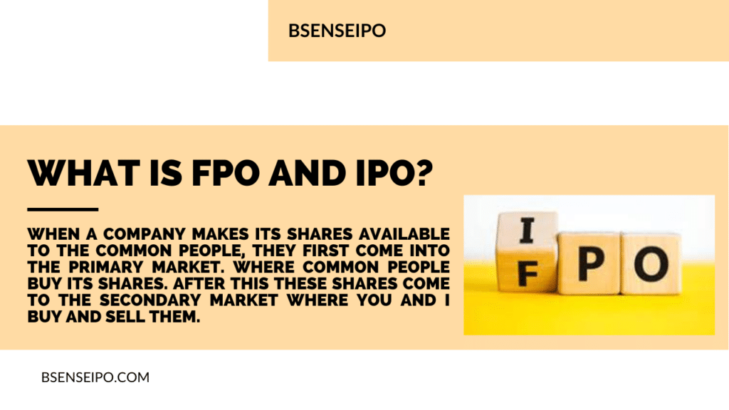 FPO and IPO in the share market