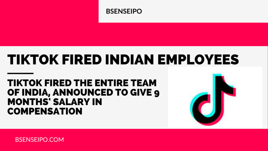 tiktok fired indian employees