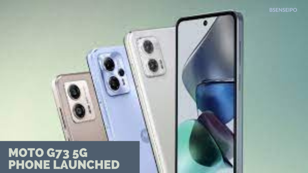 Moto G73 5G phone launched