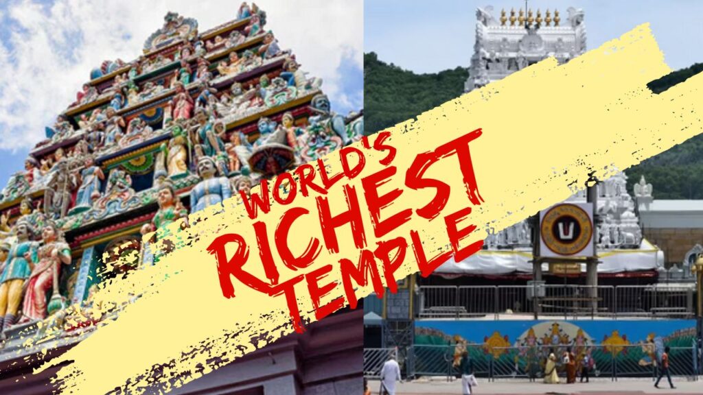 world's righest temple