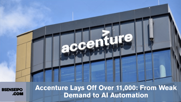 Accenture Lays Off Over 11,000 From Weak Demand to AI Automation