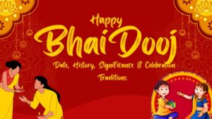 Bhai Dooj 2025 Date, Significance, Rituals & Celebration Guide Bhau Beej Bhai Tika