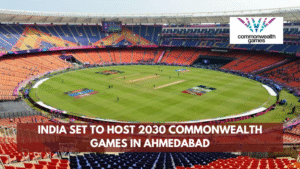 India Set to Host 2030 Commonwealth Games in Ahmedabad