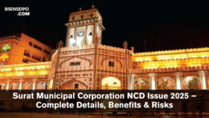 Surat Municipal Corporation NCD Issue 2025 – Complete Details, Benefits & Risks