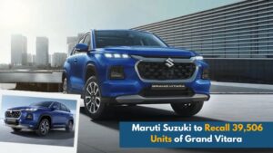 Maruti Suzuki to Recall 39,506 Units of Grand Vitara