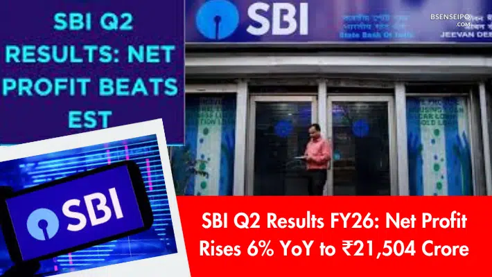 SBI Q2 Results FY26 Profit Rises 6% YoY to ₹21,504 Crore; Asset Quality Remains Strong