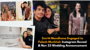 Smriti Mandhana Engaged to Palash Muchhal Instagram Reveal & Nov 23 Wedding Announcement