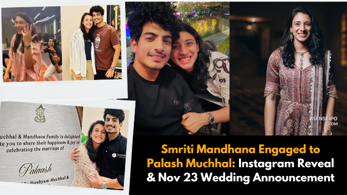 Smriti Mandhana Engaged to Palash Muchhal Instagram Reveal & Nov 23 Wedding Announcement
