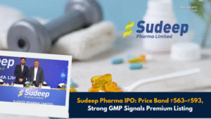 Sudeep Pharma IPO Price Band ₹563–₹593, Strong GMP Signals Premium Listing