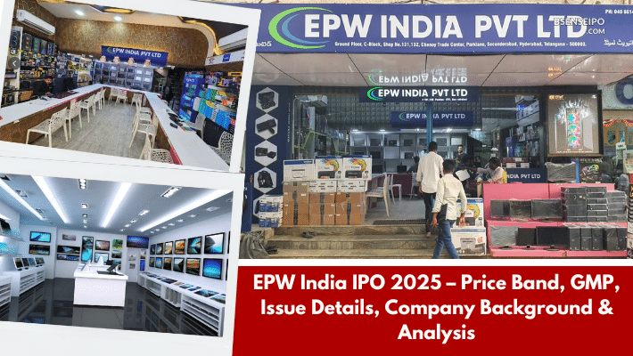 EPW India IPO 2025 – Price Band, GMP, Issue Details, Company Background & Analysis