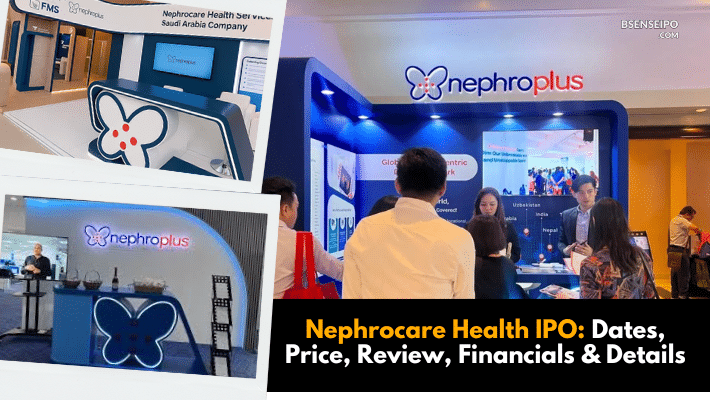 Nephrocare Health IPO Dates, Price, Review, Financials & Details