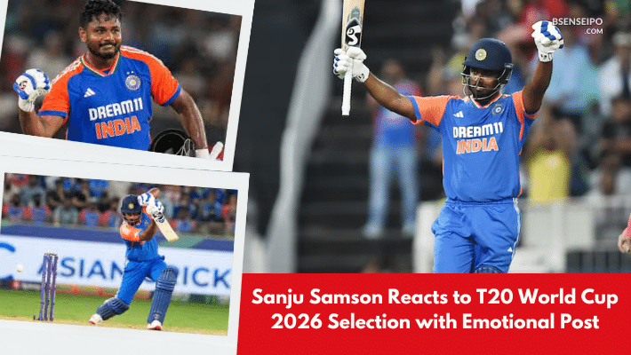 Sanju Samson Reacts to T20 World Cup 2026 Selection with Emotional Post