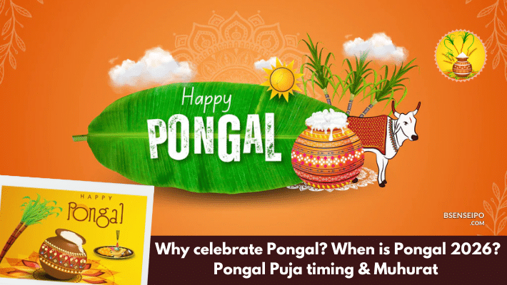 Why celebrate Pongal When is Pongal 2026 Pongal Puja timing & Muhurat