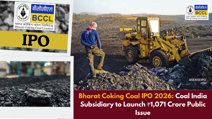 Bharat Coking Coal IPO 2026: Coal India Subsidiary to Launch ₹1,071 Crore Public Issue