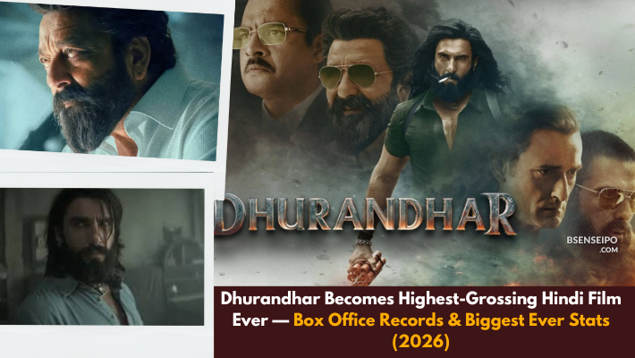 Dhurandhar Becomes Highest-Grossing Hindi Film Ever — Box Office Records & Biggest Ever Stats (2026)