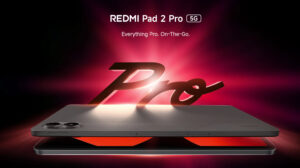 Redmi Pad 2 Pro 5G Tablet World largest 12,000mAh battery, IP66 rating, 33W fast charging with Redmi Smart Pen